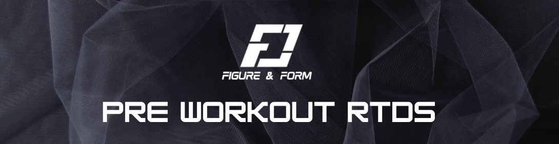 Pre Workout RTDS