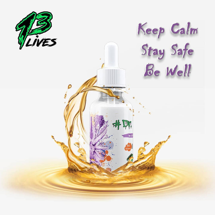 13Lives Dr Drop BCP + Myrcene Oil bottle in liquid splash with text “Keep Calm Stay Safe Be Well”